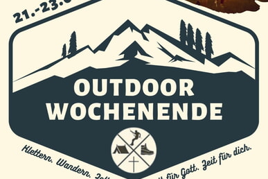Anmeldung ge&ouml;ffnet: Outdoor Wochenene vom 21.-23.08.2026
